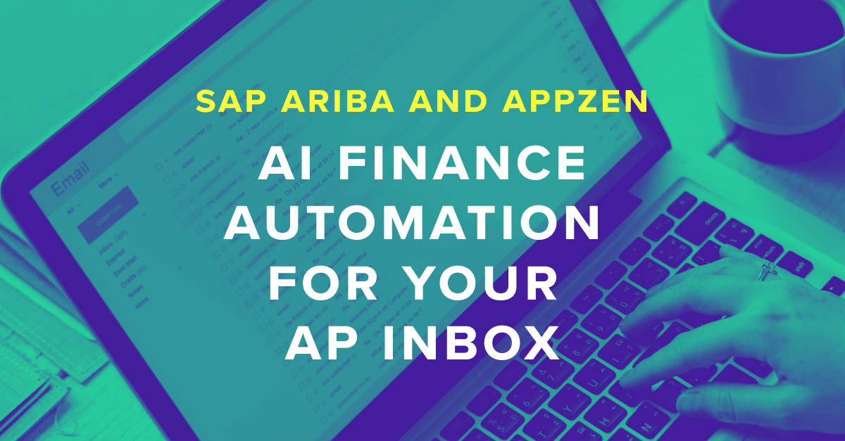 AI Automation for Your AP Inbox with SAP Ariba and AppZen